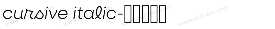 cursive italic字体转换